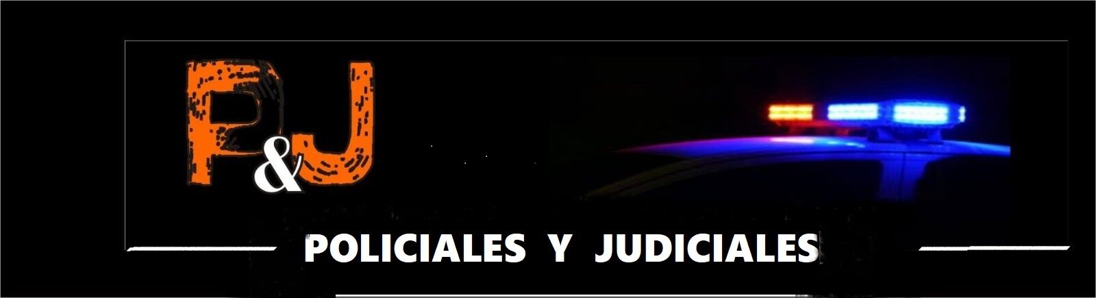 Policial y Judiciales